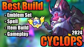 CYCLOPS BEST BUILD 2024 | TOP 1 GLOBAL CYCLOPS BUILD | CYCLOPS - GAMEPLAY | MLBB (Part 3)