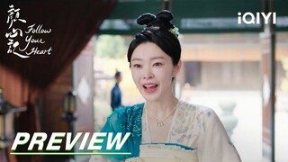 EP14 Preview | Follow your Heart 颜心记 | iQIYI