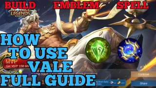 How to use Vale guide & best build mobile legends ml 2020