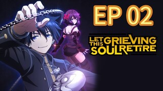 Let This Grieving Soul Retire Season 02 EP02 HINDI DUBBED