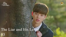 The Liar and His Lover Ep.03 SUB INDO