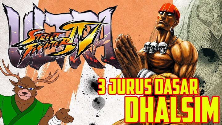 utorial Ultra Street Fighter IV : Jurus Dasar Dhalsim