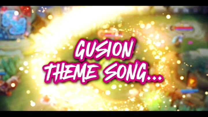 Coba Bikin Theme Song Untuk Gusion....