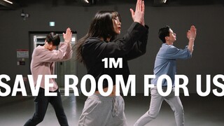 【1M】Tina Boo编舞《Save Room For Us》