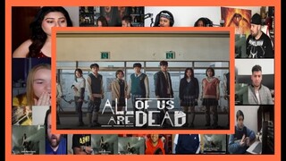 ALL OF US ARE DEAD  Trailer Reactions Mashup | 지금우리학교는 | VJ REACTIONS  MASHUP