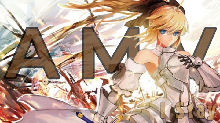 「Anime ᴍv」Artonia Pendragon Saber - I Stay