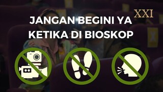 Sama-sama Nyaman Nonton Bioskop kalau Patuhi Ini Semua | Keluarga Cemara 2 x XXI