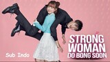 Strong Girl Bong soon (Him ssen yeo ja Do Bong soon) (2017) Season 1 Episode 4 Sub Indonesia