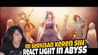 Asli keren bet ini - REACT Light in The Abyss !!! Genshin Impact