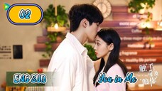 🇨🇳 YOU IN ME EPISODE 2 ENG SUB | CDRAMA