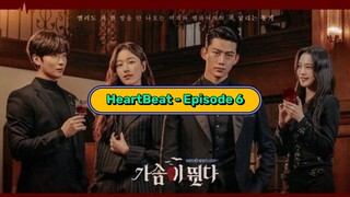"HeartBeat - Episode 6 (English Subtitles)" | Kdrama 2023 |