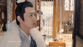 Chiêu Dao (Lồng Tiếng) - Tập 20