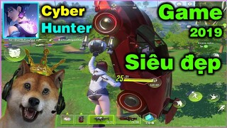 [Cyber Hunter] Trải nghiệm Max Đồ Họa trên iPad - Game Sinh Tồn mới 2019  | StarBoyVN