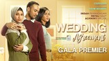 WEDDING Agreement - Official Gala Premier