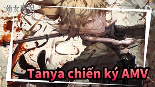 Tanya chiến ký AMV