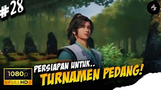 (28) - KALI INI PERSIAPAN TURNAMEN PEDANG❗- S2 SGE