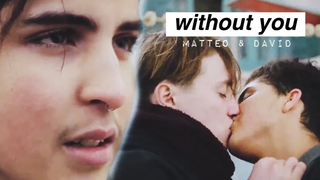 มัตเตโอ & เดวิด ไม่มีคุณ +3x09