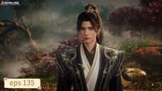 Shrouding The Heavens eps 135 Sub Indo