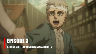 Attack on Titan The Final Season Part 2 Episode 3 Bahasa Indonesia