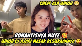 MUTE ROMANTIS || UHIGH DI AJARI MASAK MAKANAN KESUKAANNYA