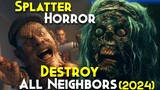 Destroy All Neighbors 2024    Comedy  Horror