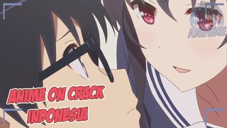 Punya Senpai Sangat Agresif {Anime Crack Indonesia} 28