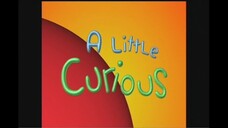 A Little Curious Tight, Loose, Squeeze S2E4