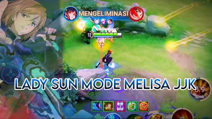 LADY SUN MODE MELISA JJK