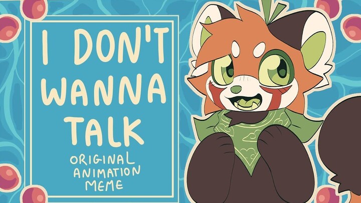【Furry】☆i don't wanna talk // original animation meme☆