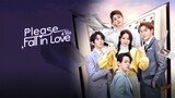 Please Fall in Love 2023 | Ep. 9-12 [ENG SUB]
