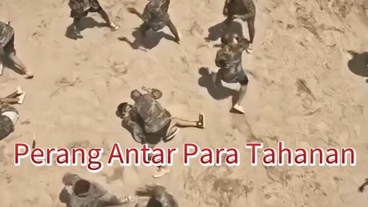 Part 3 - Perang Antar Para Tahanan