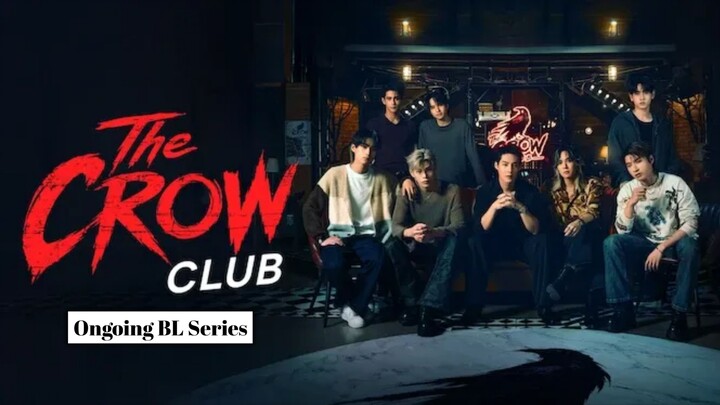 The Crow Club Episode 6 Eng Sub