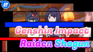Genshin Impact|#sp2 Raiden Shogun! Kau Pembohong!!!_2