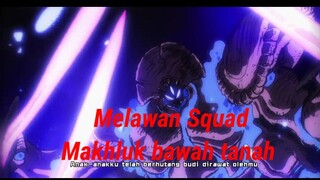 Melawan Squad makhluk bawah tanah - One Punch Man The Strongest