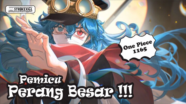 Datang Tak Dijemput, Pulang Tak Diantar | One Piece 1165
