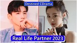 Bai Jingting and Song Yi (Destined CDrama) Real Life Partner 2023