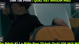 hút máu người p3 #phimhayphimhay