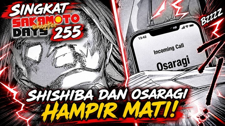 SHISHIBA SEKARAT, YOTSUMURA DATANG MENYELAMATKAN ⁉️ REVIEW SAKAMOTO DAYS 255 TERBARU INDONESIA