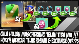 HUJAN MASCHERANO TELAH TIBA!! HOKY BERBURU TELUR PASKAH & EXCHANGE GACHA OVR 95 EA SPORT FC MOBILE