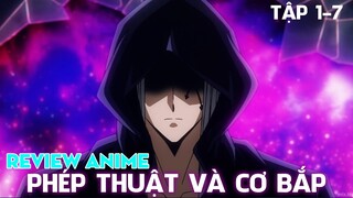 TẬP 1-7 MÙA 2 | SAITAMA CỦA THẾ GIỚI PHÉP THUẬT | MASHLE | REVIEW ANIME HAY NHẤT