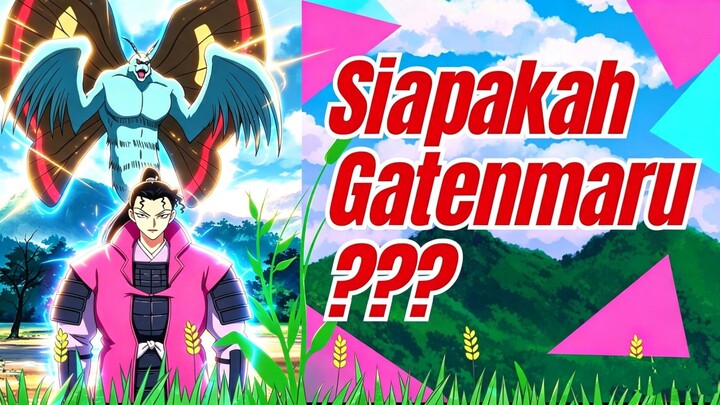 GATENMARU : Siluman Ngengat yang Bisa Melelehkan Segala Sesuatu!