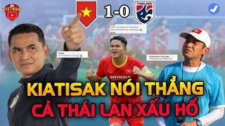 Kiatisak Phản Biện Khi Báo Chí NHM U23 Thái Lan Nói Lời Lộng Ngôn Về Trận Thua 1-0 U23 Việt Nam