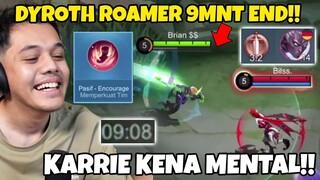 Dyroth Roamer Cuma 9 Menit Langsung End Karrie Sampe Kena Mental!! - Mobile Legends