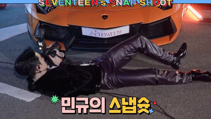 [SEVENTEEN’s SNAPSHOOT] ตอนที่ 15 สแนปช็อตของมินกยู