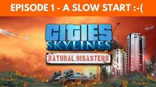 Let's Play Cities Skylines S3 E1 - A Slow Start