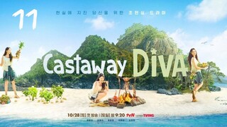 🇰🇷 | EP 11 Castaway Diva (2023) English Sub 🇰🇷 | EP 11 Castaway Diva (2023) English Sub