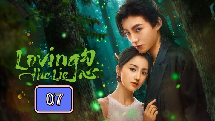 🇨🇳 Loving the Lie Episode 07