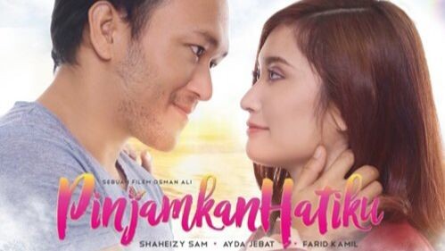 PINJAMKAN HATIKU 2017 FULL MOVIE (REQUESTED)