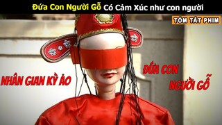 [Review Phim] Con Rối Gỗ Đào Mộ Trộm Châu Báu và Cái Kết | Nhân Gian Kỳ Ảo Truyện |  Tea Phim