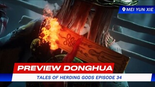 TALES OF HERDING GODS EPISODE 34